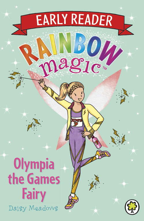 Book cover of Olympia the Games Fairy: Early Reader: Olympia The Games Fairy (Rainbow Magic Early Reader #12)