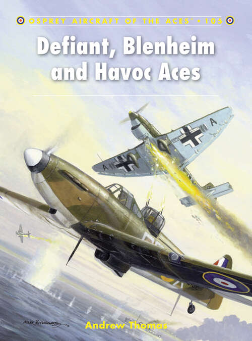 Book cover of Defiant, Blenheim and Havoc Aces (Aircraft of the Aces #105)