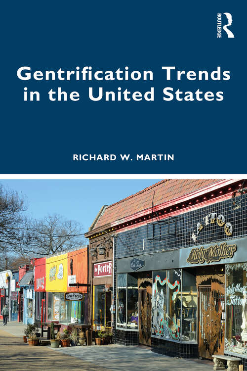 Book cover of Gentrification Trends in the United States