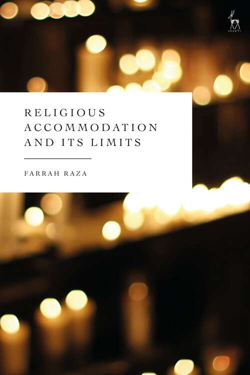 Book cover of Religious Accommodation and its Limits