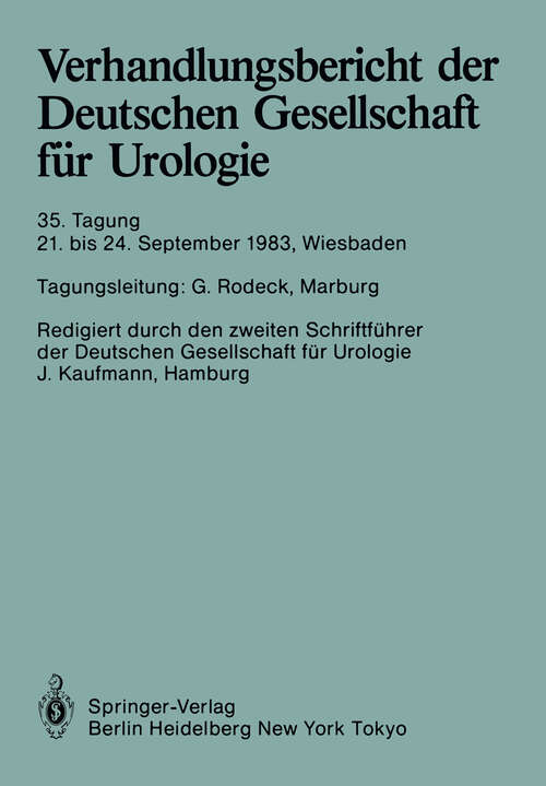 Book cover of Verhandlungsbericht der Deutschen Gesellschaft für Urologie: 21. bis 24. September 1983, Wiesbaden (1984) (Verhandlungsbericht der Deutschen Gesellschaft für Urologie #35)