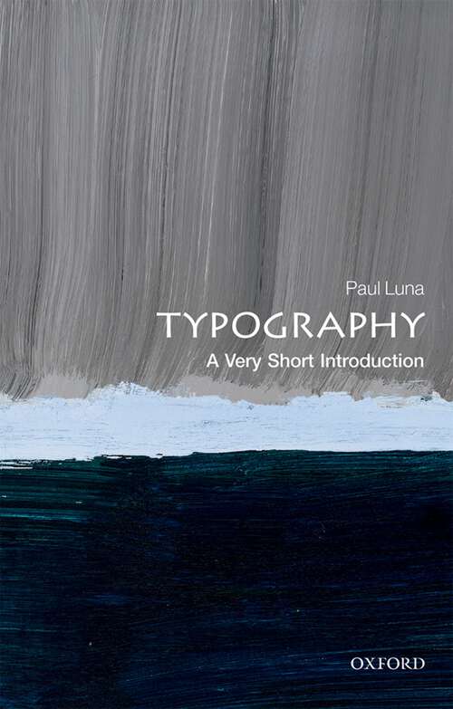 Book cover of Typography: A Very Short Introduction (Very Short Introductions)