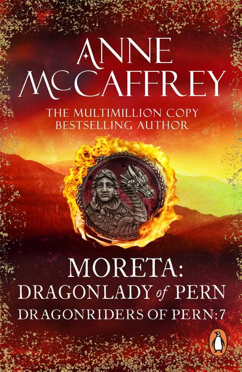 Book cover of Moreta - Dragonlady Of Pern: Dragonlady Of Pern (The Dragon Books #7)