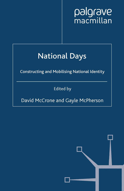 Book cover of National Days: Constructing and Mobilising National Identity (2009)