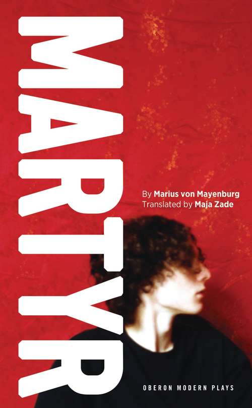 Book cover of Martyr (Oberon Modern Plays)