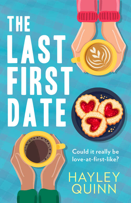 Book cover of The Last First Date (ePub edition)