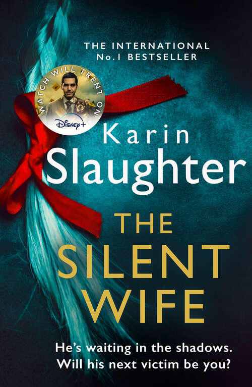 Book cover of The Silent Wife: A Novel (ePub edition) (The Will Trent Series #10)
