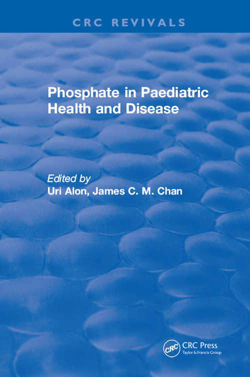Book cover of Phosphate in Paediatric Health and Disease