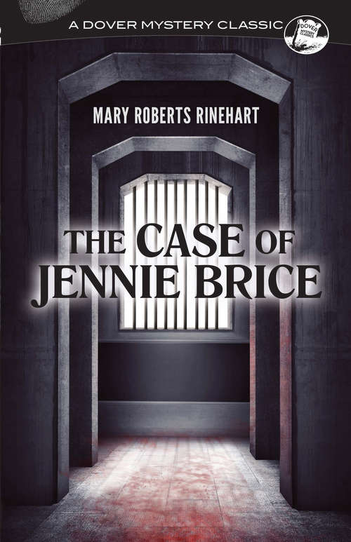 Book cover of The Case of Jennie Brice (Dover Mystery Classics)