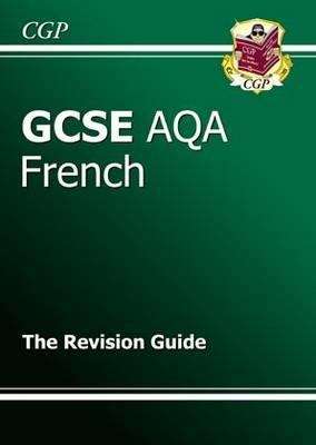 Book cover of GCSE French AQA Revision Guide (PDF)