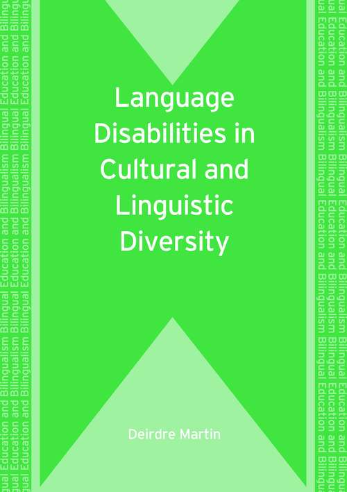 Book cover of Language Disabilities in Cultural and Linguistic Diversity (Bilingual Education & Bilingualism 71) (PDF)