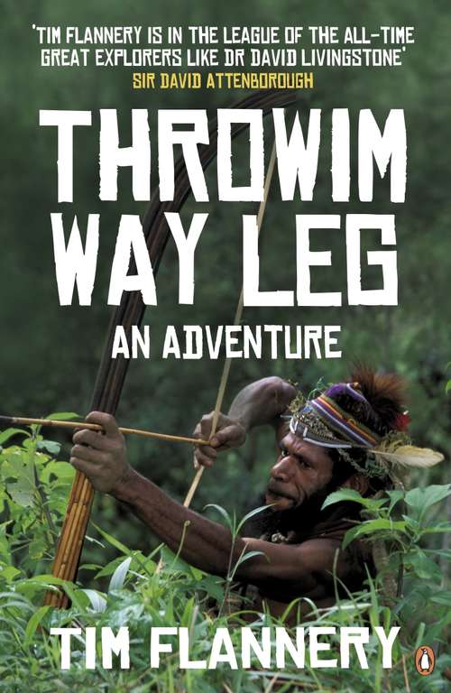 Book cover of Throwim Way Leg: An Adventure
