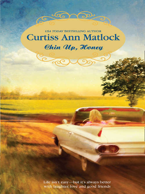 Book cover of Chin Up, Honey (ePub First edition) (A Valentine Novel #7)