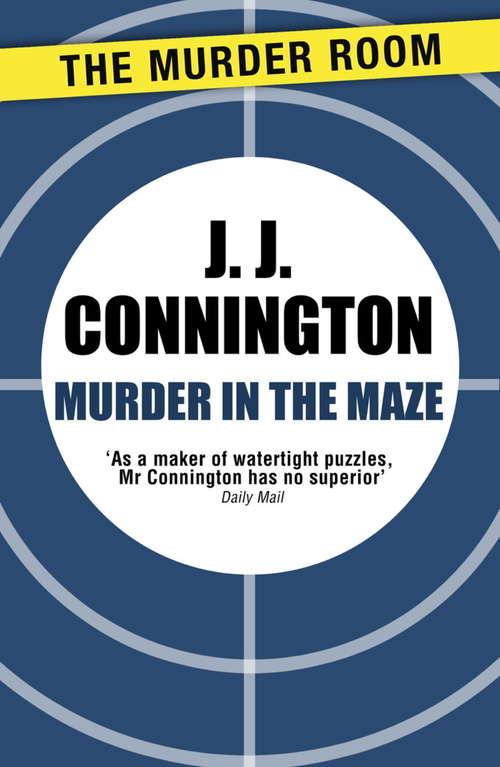 Book cover of Murder in the Maze (A Clinton Driffield Mystery)