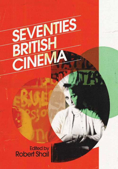 Book cover of Seventies British Cinema