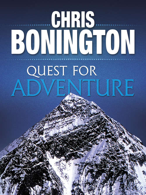 Book cover of Quest for Adventure: Remarkable feats of exploration and adventure (2)