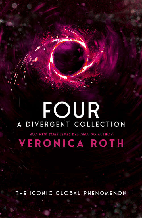 Book cover of Four: A Divergent Collection: The Transfer; The Initiate; The Son; The Traitor (ePub edition) (Divergent Ser. #4)