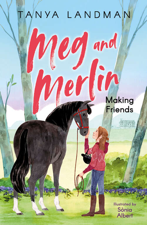 Book cover of 4u2read,Meg and Merlin – Meg and Merlin: Making Friends (4u2read,Meg and Merlin)