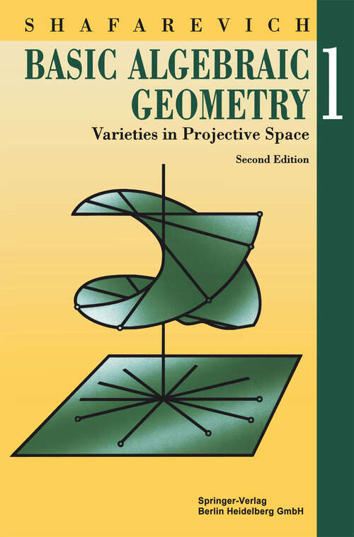 Book cover of Basic Algebraic Geometry 1 (2nd ed. 1994)