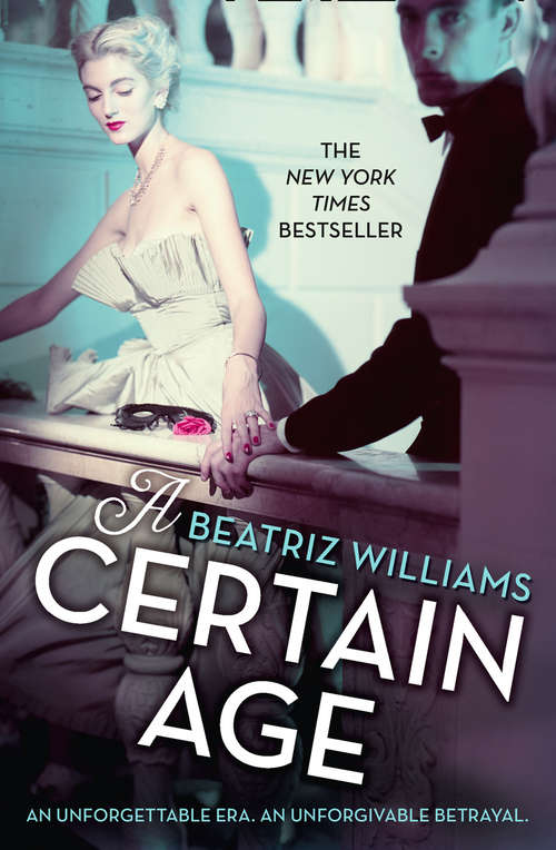 Book cover of A Certain Age: A Novel (ePub edition)