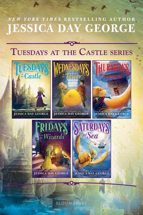 Book cover of Tuesdays at the Castle Series: A 5-Book Bundle (Tuesdays at the Castle)