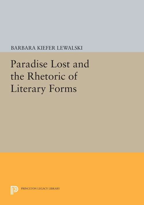 Book cover of "Paradise Lost" and the Rhetoric of Literary Forms(PDF)