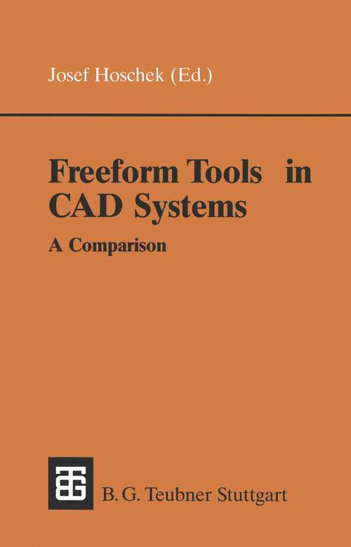 Book cover of Freeform Tools in CAD Systems: A Comparison (1991)