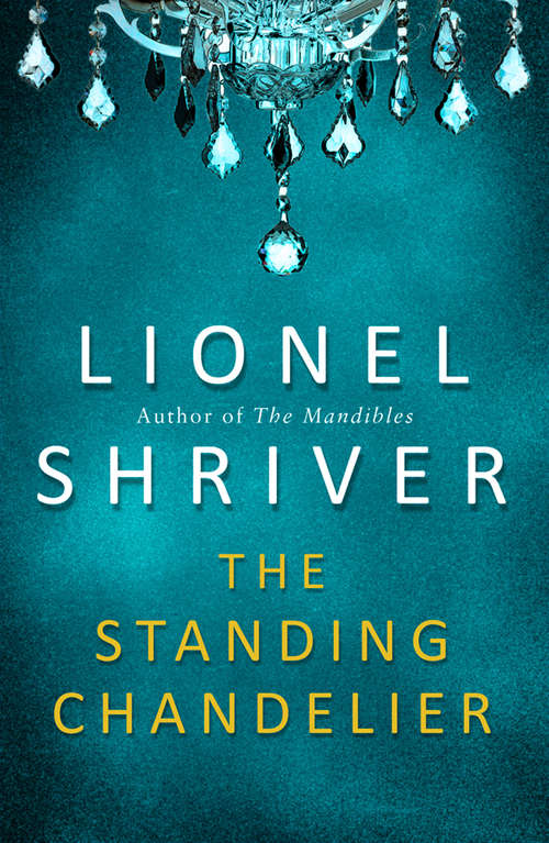 Book cover of The Standing Chandelier (ePub edition)