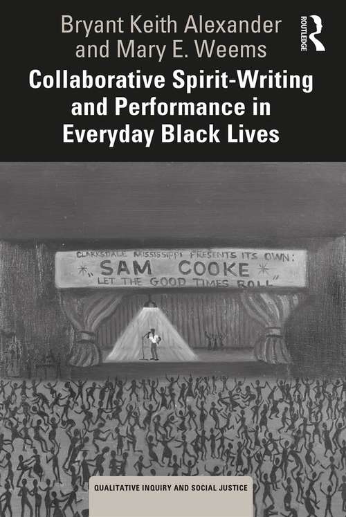Book cover of Collaborative Spirit-Writing and Performance in Everyday Black Lives (ISSN)