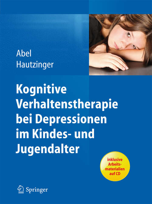Book cover of Kognitive Verhaltenstherapie bei Depressionen im Kindes- und Jugendalter (2013)