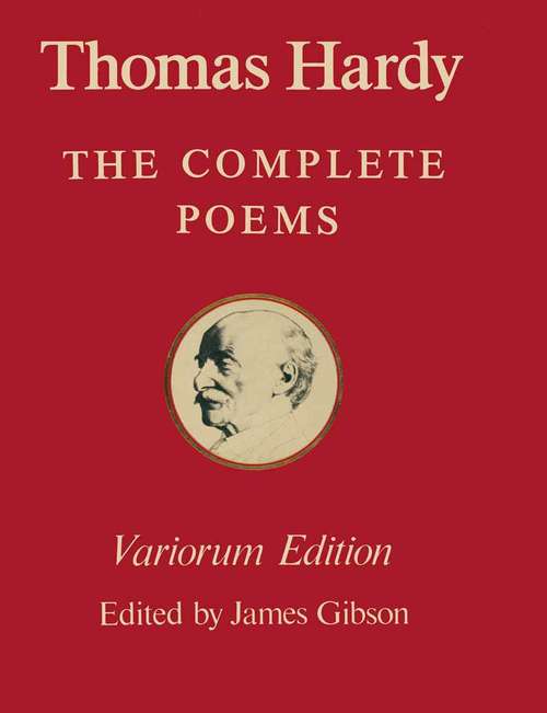Book cover of The Variorum Edition of the Complete Poems of Thomas Hardy (1st ed. 1979) (New Wessex E. Ser.)