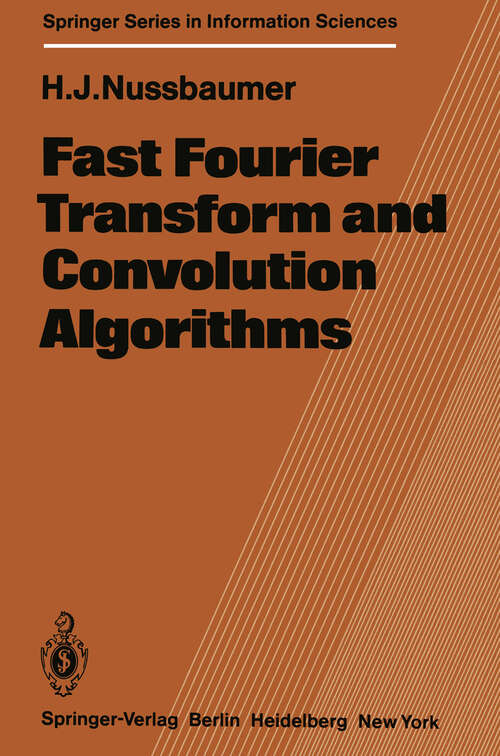Book cover of Fast Fourier Transform and Convolution Algorithms (1981) (Springer Series in Information Sciences #2)