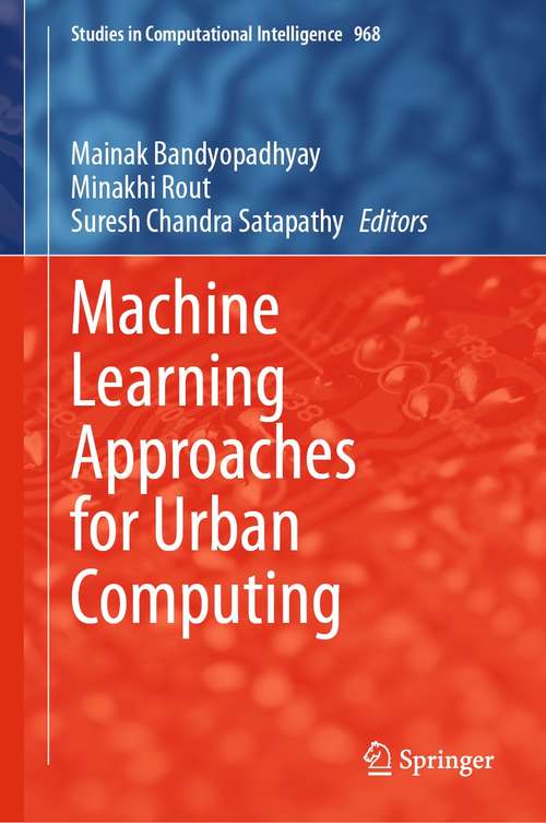 Book cover of Machine Learning Approaches for Urban Computing (1st ed. 2021) (Studies in Computational Intelligence #968)