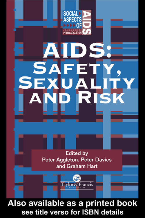 Book cover of Aids: Safety, Sexuality and Risk