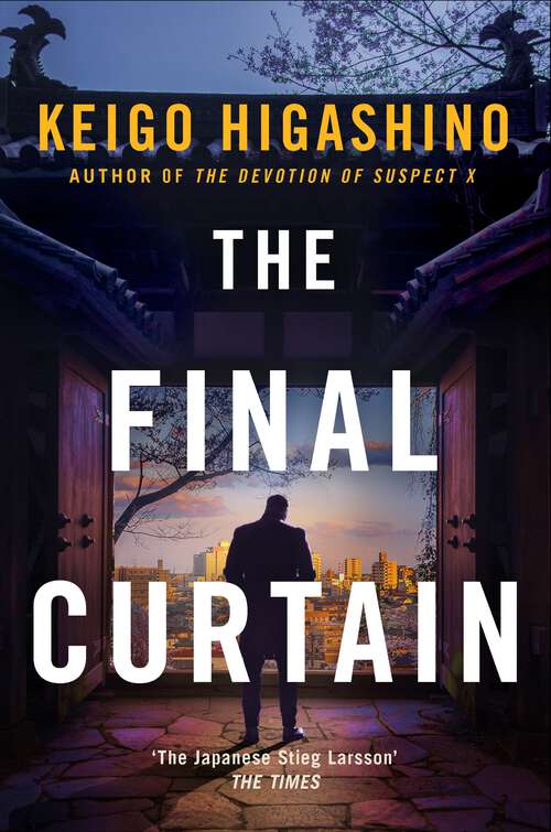 Book cover of The Final Curtain: A Mystery (The Detective Kaga Series #4)