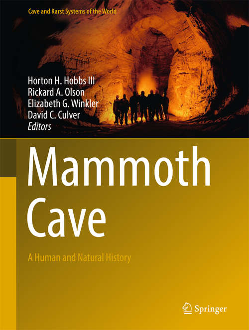 Book cover of Mammoth Cave: A Human and Natural History (Cave and Karst Systems of the World)