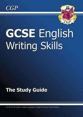 Book cover of GCSE English Writing Skills Study Guide (PDF)