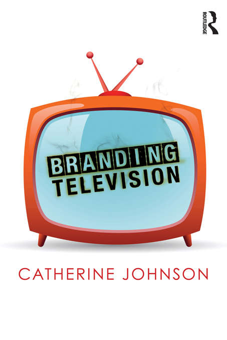 Book cover of Branding Television (Comedia)