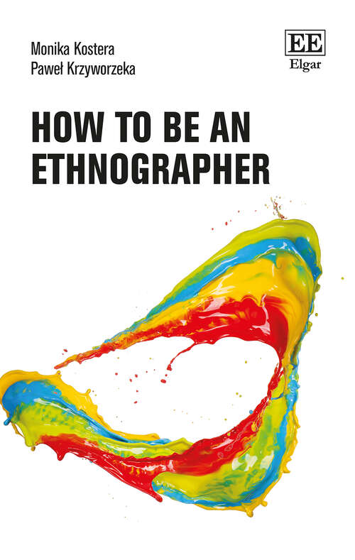 Book cover of How to Be an Ethnographer (How to Research Guides)