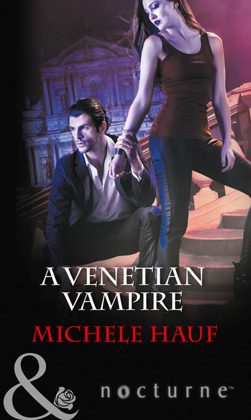 Book cover of A Venetian Vampire: A Venetian Vampire Bayou Wolf (ePub edition) (Harlequin Nocturne #41)