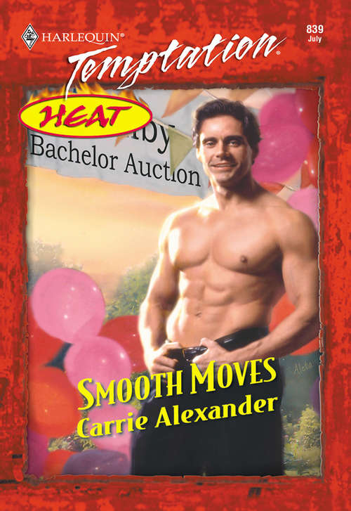 Book cover of Smooth Moves (ePub First edition) (Mills And Boon Temptation Ser. #839)