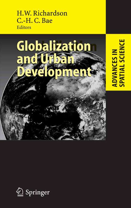Book cover of Globalization and Urban Development (2005) (Advances in Spatial Science)
