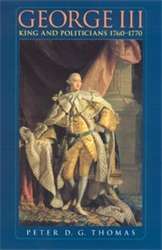 Book cover of George III: King and politicians 1760–1770