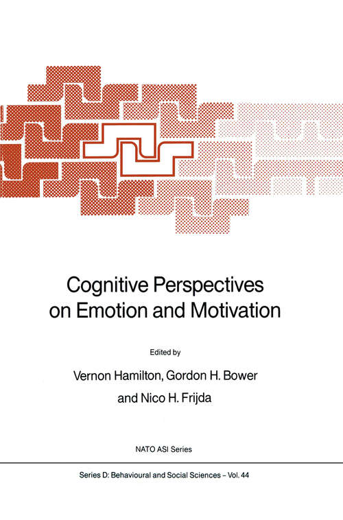 Book cover of Cognitive Perspectives on Emotion and Motivation (1988) (NATO Science Series D: #44)