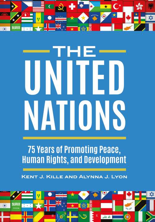 Book cover of The United Nations: 75 Years of Promoting Peace, Human Rights, and Development