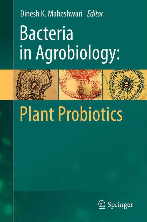 Book cover of Bacteria in Agrobiology: Plant Probiotics (2012)