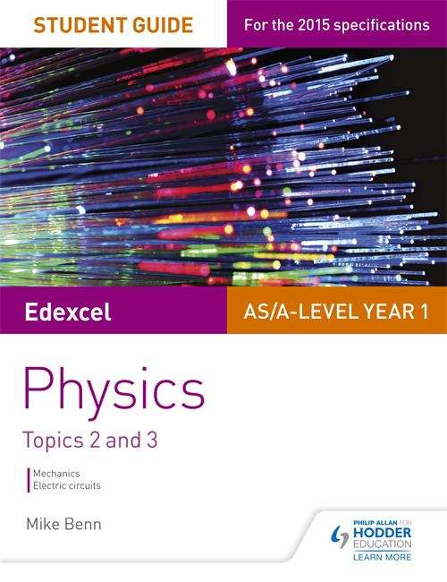 Book cover of Edexcel Physics Student Guide 2: Topics 4 and 5 (Edexcel As/a Level Physics) (PDF)