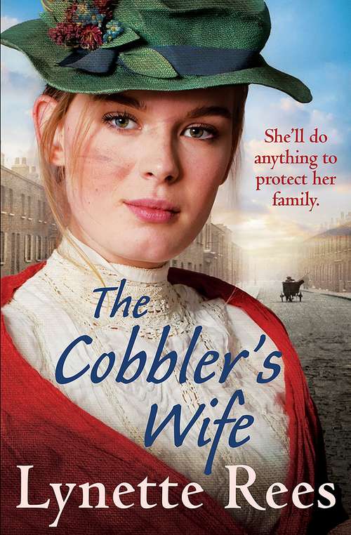 Book cover of The Cobbler's Wife: A gritty saga from the bestselling author of The Workhouse Waif