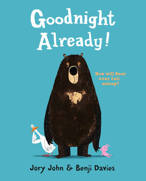 Book cover of Goodnight Already! (ePub edition)