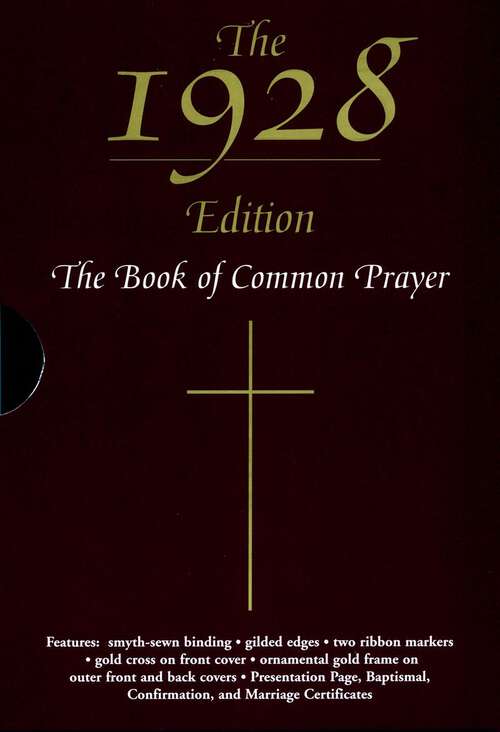 Book cover of The 1928 Book of Common Prayer: Spiritual Formation Through The Book Of Common Prayer